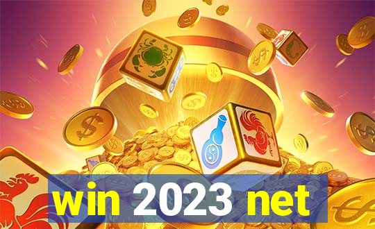 win 2023 net